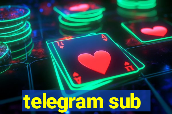 telegram sub